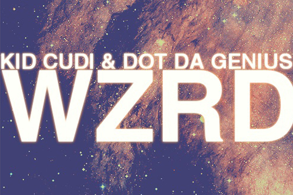Kid Cudi & Dot Da Genius are WZRD