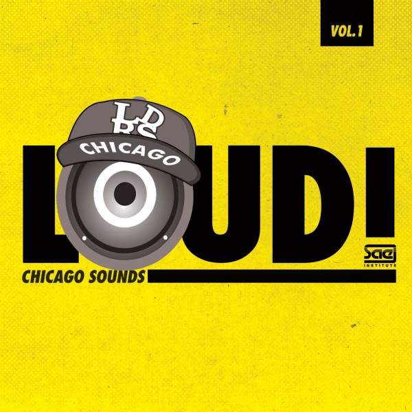 Loud Chicago Sounds Vol.1 Front